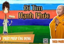 Đi Tìm Hạnh Phúc – Thích Phước Tiến di tim hanh phuc thich phuoc tie