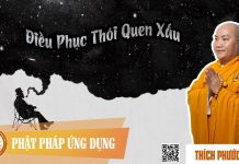 Điều Phục Thói Quen Xấu – Thích Phước Tiến dieu phuc thoi quen xau thich ph