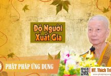 Độ Người Xuất Gia – Thích Trí Quảng do nguoi xuat gia thich tri quan