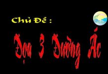 Đọa 3 Đường Ác – Thích Thiện Tuệ doa 3 duong ac thich thien tue