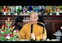 Đoạn Tận Mười Pháp Đắc Thánh Quả – Thích Trí Huệ doan tan muoi phap dac thanh qua