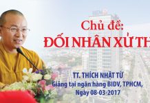Đối Nhân Xử Thế – Thích Nhật Từ doi nhan xu the thich nhat tu