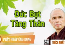 Đức Bụt Tăng Thân – Thích Nhất Hạnh duc but tang than thich nhat han