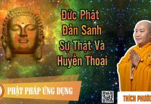 Đức Phật Đản Sanh Hiện Thực Và Huyền Thoại – Thích Phước Tiến duc phat dan sanh hien thuc va h