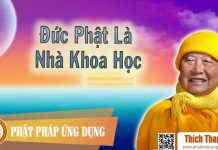 Đức Phật Là Nhà Khoa Học – Thích Thanh Từ duc phat la nha khoa hoc thich t