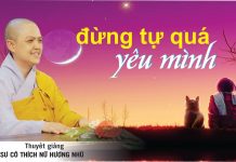 Đừng Tự Quá Yêu Mình – Sư Cô Hương Nhũ dung tu qua yeu minh su co huong