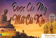 Được Cái Này Mất Cái Kia – Thích Thiện Tuệ duoc cai nay mat cai kia thich t