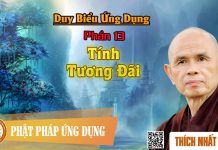 Duy Biểu ứng Dụng: 13. Tính Tương Đãi – Thích Nhất Hạnh duy bieu ung dung 13 tinh tuong