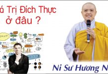 Giá trị đích thực ở đâu – Thích Nữ Hương Nhũ gia tri dich thuc o dau thich nu