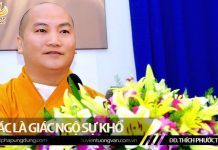 Giác Là Giác Ngộ Sự Khổ – Thích Phước Tiến giac la giac ngo su kho thich ph