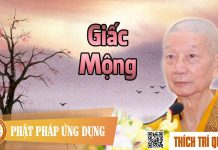 Giấc Mộng – Thích Trí Quảng giac mong thich tri quang