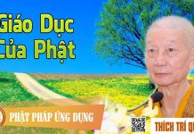 Giáo dục của Phật – Thích Trí Quảng giao duc cua phat thich tri quan