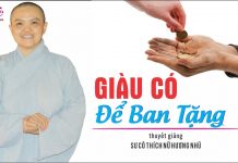 Giàu Có Để Ban Tặng – Thích Nữ Hương Nhũ giau co de ban tang thich nu huo
