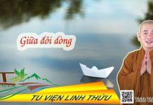 Giữa Đôi Dòng – Thích Thiện Xuân giua doi dong thich thien xuan 1