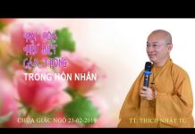 Hài hòa – Hiểu biết và cảm thông trong hôn nhân – Thích Nhật Từ hai hoa hieu biet va cam thong t