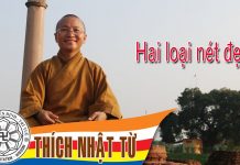 Hai loại nét đẹp – Thích Nhật Từ – 16/04/2005 hai loai net dep thich nhat tu 1