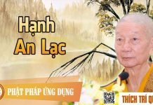 Hạnh An Lạc – Thích Trí Quảng hanh an lac thich tri quang