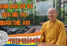 Hạnh ban vô úy của Bồ-tát Quán Thế Âm 1 (31/10/ 2004) – Thích Nhật Từ hanh ban vo uy cua bo tat quan t 1