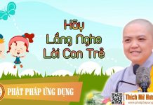 Hãy Lắng Nghe Lời Con Trẻ (KT68) – Thích Nữ Hương Nhũ hay lang nghe loi con tre kt68 t