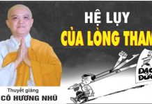 Hệ Lụy Của Lòng Tham – Thích Nữ Hương Nhũ he luy cua long tham thich nu hu