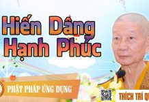 Hiến Dâng Hạnh Phúc – Thích Trí Quảng hien dang hanh phuc thich tri qu