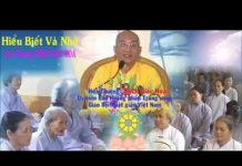 Hiểu Biết Và Nhớ – Thích Giác Hóa hieu biet va nho thich giac hoa
