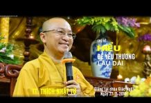 Hiểu Để Thương Yêu Dài Lâu – Thích Nhật Từ hieu de thuong yeu dai lau thich