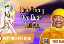 Hình Tượng Đức Quan Thế Âm – Thích Thanh Từ hinh tuong duc quan the am thich