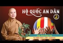 Hộ Quốc An Dân 2 – Thích Pháp Hòa ho quoc an dan 2 thich phap hoa