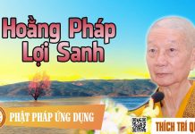 Hoằng Pháp Lợi Sanh – Thích Trí Quảng hoang phap loi sanh thich tri qu