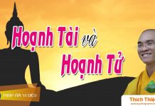 Hoạnh Tài Và Hoạnh Tử – Thích Thiện Tuệ hoanh tai va hoanh tu thich thie