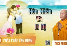 Hôn Nhân Và Ly Dị – Thích Phước Tiến hon nhan va ly di thich phuoc ti