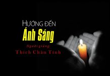 Hướng Đến Ánh Sáng – Thích Chân Tính huong den anh sang thich chan ti 1
