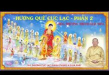 Hương Quê Cực Lạc Phần 2 – Thích Giác Hóa huong que cuc lac phan 2 thich g