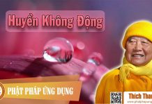 Huyền Không Động – Thích Thanh Từ huyen khong dong thich thanh tu