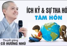 Ích Kỷ Và Sự Tha Hóa Tâm Hồn – Thích Nữ Hương Nhũ ich ky va su tha hoa tam hon thi