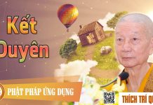 Kết Duyên – Thích Trí Quảng ket duyen thich tri quang