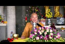 Khai Tâm Mở Trí Phần 2 – Thích Trí Huệ khai tam mo tri phan 2 thich tri