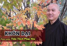 Khôn Dại – Thích Pháp Hòa khon dai thich phap hoa