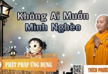 Không Ai Muốn Mình Nghèo – Thích Phước Tiến khong ai muon minh ngheo thich p