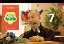 Kinh Bách Dụ 07 – Thích Pháp Hòa kinh bach du 07 thich phap hoa