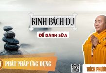 Kinh Bách Dụ Câu Chuyện 2 – Để Dành Sữa – Thích Phước Tiến kinh bach du cau chuyen 2 de dan