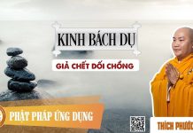 Kinh Bách Dụ Câu Chuyện 4 – Giả Chết Dối Chồng – Thầy Thích Phước Tiến 2018 kinh bach du cau chuyen 4 gia ch