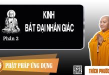 Kinh Bát Đại Nhân Giác 2 – Thích Phước Tiến kinh bat dai nhan giac 2 thich p
