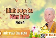 Kinh Dược Sư Giảng Năm 2016 Phần 4 – Thích Trí Quảng kinh duoc su giang nam 2016 phan 2