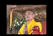 Kinh Lăng Nghiêm 18 – Thích Tuệ Hải kinh lang nghiem 18 thich tue ha