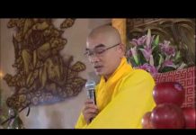Kinh Lăng Nghiêm 30 – Thích Tuệ Hải kinh lang nghiem 30 thich tue ha