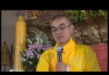 Kinh Lăng Nghiêm 32 – Thích Tuệ Hải kinh lang nghiem 32 thich tue ha