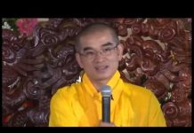 Kinh Lăng Nghiêm 39 – Thích Tuệ Hải kinh lang nghiem 39 thich tue ha