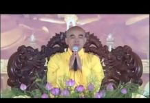 Kinh Lăng Nghiêm 57 – Thích Tuệ Hải kinh lang nghiem 57 thich tue ha